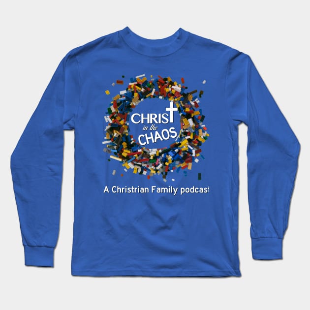 Christ in the Chaos Classic Long Sleeve T-Shirt by christinthechaospod